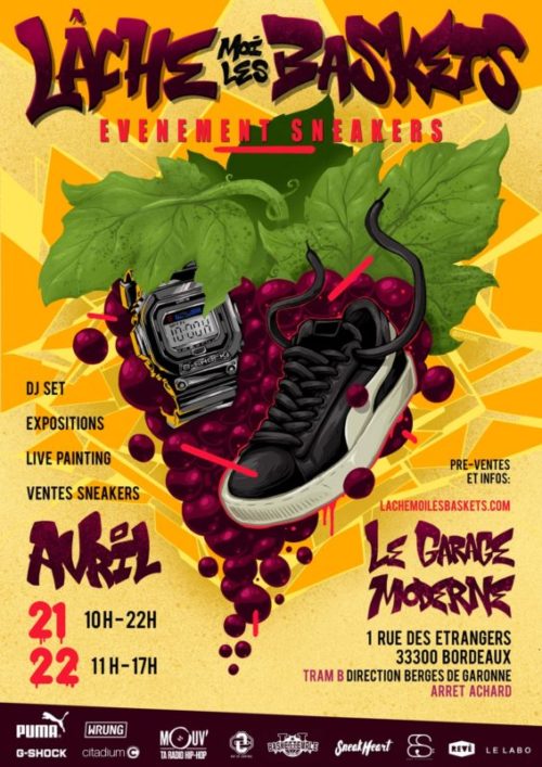 Lâchemoi les Baskets Le premier événement Sneakers Bordelais. SneakHeart