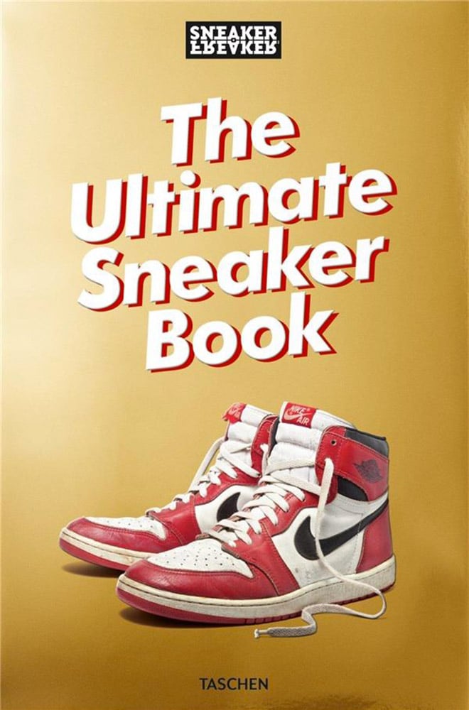 The Ultimate Sneaker Book Sneaker Freaker